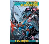 Superman: Last Stand of New Krypton Vol. 1
