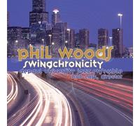 Woods, Phil^Depaul University Jazz Ensemble - Swingchronicity