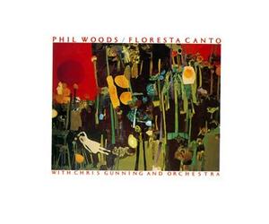 Woods, Phil - Floresta Canto