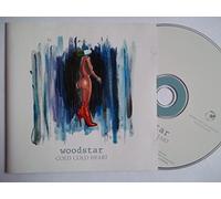 Woodstar - Cold Cold Heart