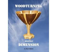Woodturning: Another Dimension
