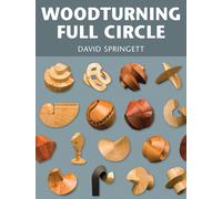 Woodturning Full Circle the New