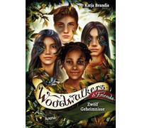 Woodwalkers & Friends. Zwölf Geheimnisse: Das Special zur Bestseller-Reihe: Zwölf Kurzgeschichten aus der Welt der Woodwalkers