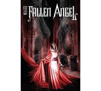 Woodward, J. K. - Fallen Angel, Vol. 1: To Serve in Heaven