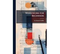 Woodwork for Beginners