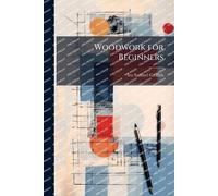Woodwork for Beginners