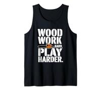 Woodwork Hard Play Harder, Lumberjack Tank Top