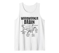 Woodworker Brain Funny Dad Thoughts Anatomy Fathers Day Tank Top