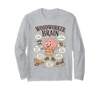 Woodworker Brain,Funny Woodworking Workshop Carpenter Saying Long Sleeve T-Shirt
