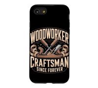 Woodworker Craftsman Since Forever Case for iPhone SE (2020) / 7/8