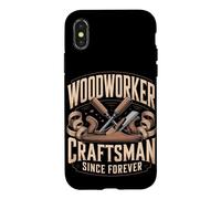 Woodworker Craftsman Since Forever Case for iPhone X/XS