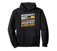 Woodworker's Wife Sawdust Workshop Craftsman Spouse Pullover Hoodie