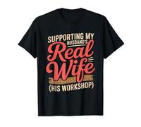 Woodworker's Wife Sawdust Workshop Craftsman Spouse T-Shirt