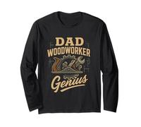 Woodworking Dad Woodworker Papa Carpenter Daddy Fathers Day Long Sleeve T-Shirt