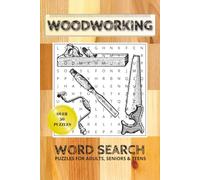 Woodworking Word Search Puzzle Book: Word Searches with Easy to Read Print about Woodworking, Tools, Building and More | 6x9 inches, 110 pages | 50+ ... for Dad's, Grandparents, Brother's, and Son's