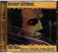 Woody Guthrie - 900 Miles