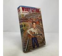 Woody Guthrie: A Life
