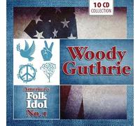 Woody Guthrie - America's Folk Idol No. 1