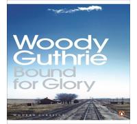 Woody Guthrie Bound for Glory Paperback Book Woody Guthrie Multicolor