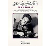 Woody Guthrie for Ukulele