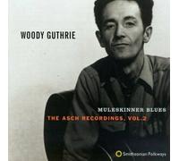 Woody Guthrie - Muleskinner Blues: Asch Recordings 2 [New CD]