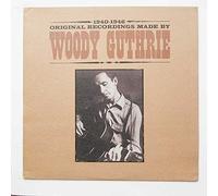 Woody Guthrie - Original Recordings 1940-1946