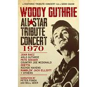 Woody Guthrie - Woody Guthrie - All-Star Tribute Concert 1970 [DVD]