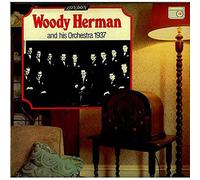Woody Herman And His Orchestra 1937
