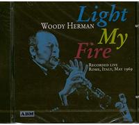 Woody Herman - Light My Fire