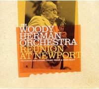 Woody Herman Orchestra - Reunion At Newport (2CD)