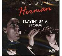 Woody Herman - Playin' Up a Storm