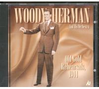 Woody Herman - The "Old Gold" Rehearsals