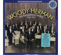 Woody Herman - The Thundering Herds 1945-1947