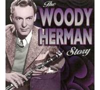 Woody Herman - The Woody Herman Story (4CD)