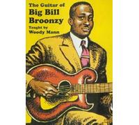 Woody Mann: The Guitar Of Big Bill Broonzy [DVD] [NTSC]