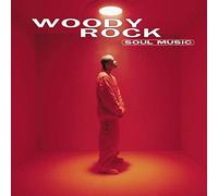 Woody Rock - Soul Music