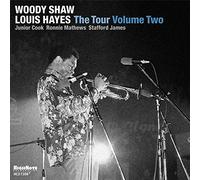 Woody Shaw & Louis Hayes - The Tour - Volume Two