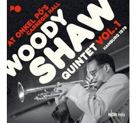 Woody Shaw Quintet - At Onkel Pö's Carnegie Hall, Hamburg 1979 Vol.1