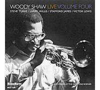 Woody Shaw - Woody Shaw Live, Volume Four