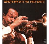 WOODY SHAW WOODY SHAW WITH THE TONE JANSA QUARTET NEW LP