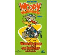 Woody Woodpecker - The All New Woody Woodpecker Show: Woody Goes On Holiday [VHS]