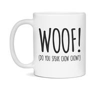 Woof Do You Speak Chow Chow Mug Funny Coffee Mug with Handle Tea Mugs for Everyday Use Hot Chocolate Cappuccino Latte 330Ml