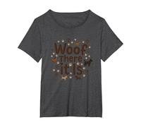 Woof There It is Dog Lover Paw T-Shirt, Women's Plus, Dark Heather Grey, 6X