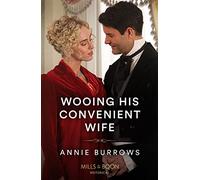 Wooing His Convenient Wife: Book 3 (The Patterdale Siblings)