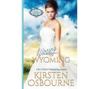 Wooing in Wyoming: Volume 11 (At the Altar)