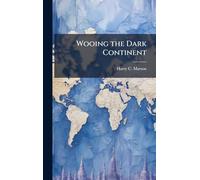 Wooing the Dark Continent