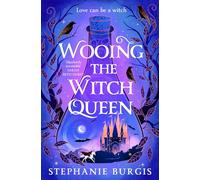 Wooing the Witch Queen: Maleficent meets romantasy in the start of a hilarious new trilogy: 1 (Queens of Villainy, 1)