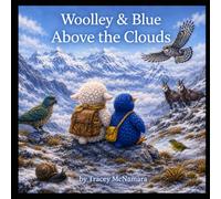 Woolley and Blue's Adventures: Above the Clouds
