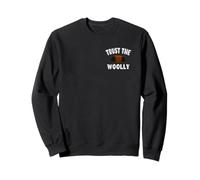 Woolly Bear Worm Winter Weather Trust The Wooly 2 Side Print Sweatshirt