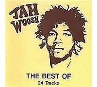 Woosh Jah - Jah Woosh Best of